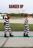 Мини-постер сериала Banged Up: Teens Behind Bars