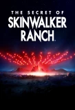 Мини-постер сериала The Secret of Skinwalker Ranch
