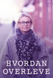 Мини-постер сериала Hvordan overleve