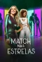Миниатюра постера сериала Match nas Estrelas