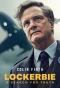Миниатюра постера сериала Локерби: В поисках правды (Lockerbie: A Search for Truth)